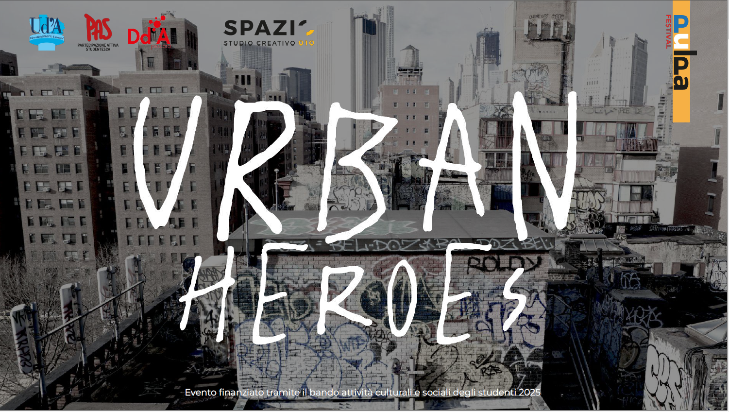 Locandina Spazi di idee: Mostra Urban Heroes