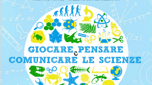 “Giocare, pensare e comunicare le scienze”, XII edizione
